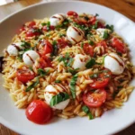 Caprese Orzo Salad – Fresh, Zesty & Perfect for Summer!