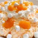 Orange Creamsicle Salad – Creamy, Fluffy & Bursting with Citrus Sweetness!